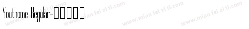Youthome Regular字体转换